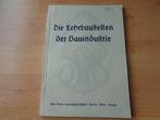 Boek uit WO2 periode , praktijk scholen voor de bouwvakkers, Neuf, Enlèvement ou Envoi, Avant 1940, Autres sujets/thèmes