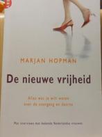 De nieuwe vrijheid, Marjan Hopman, Boeken, Ophalen of Verzenden, Zo goed als nieuw