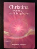 Christina - tweeling als licht geboren, Boeken, Esoterie en Spiritualiteit, Achtergrond en Informatie, Spiritualiteit algemeen