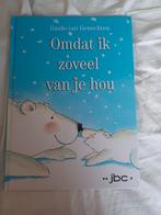 Boek omdat ik zoveel van je hou Guido Van Genechten, Enlèvement ou Envoi, Comme neuf