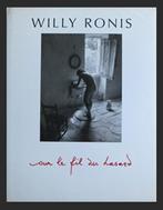 Willy Ronis fotoboek Sur le fil du Hasard Gesigneerd, Fotografen, Ophalen of Verzenden, Zo goed als nieuw