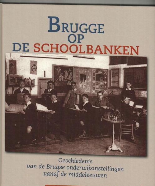 Brugge op de schoolbanken Koen Rotsaert 160 blz, Boeken, Overige Boeken, Zo goed als nieuw, Ophalen of Verzenden