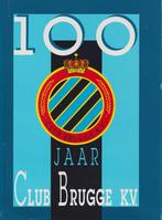 100 jaar Club Brugge K.V. – Boek, Gelezen, Ophalen of Verzenden, Balsport, Eddy Brouckaert