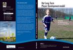 "Het long term player development model" deel 2 speelfase (J, Enlèvement ou Envoi, Comme neuf, Sport de ballon