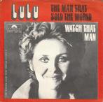 Lulu - The man who sold the world (D. Bowie), Cd's en Dvd's, Vinyl Singles, Gebruikt, Verzenden, 7 inch, Single