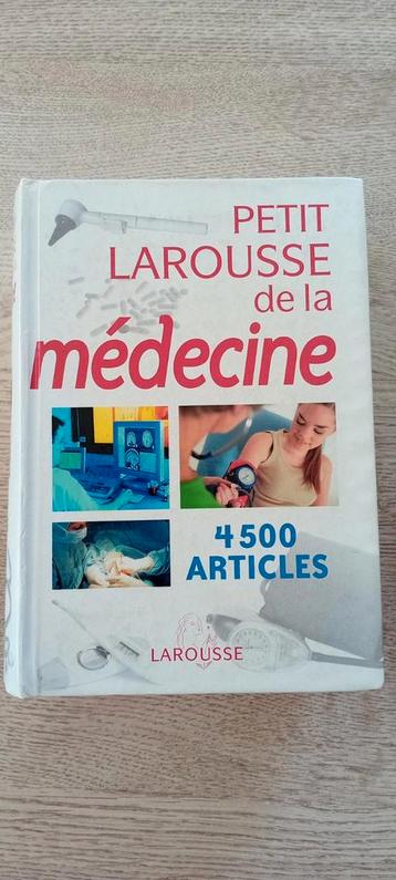 Petit Larousse van de geneeskunde. Nieuwstaat! beschikbaar voor biedingen
