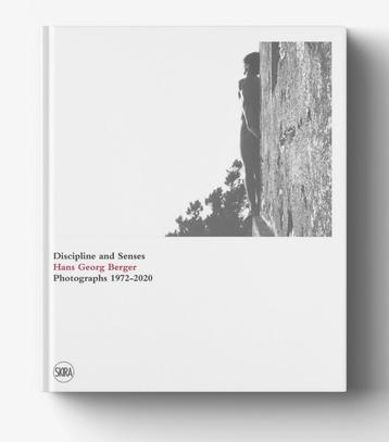 Hans Georg Berger Discipline & Senses Photographs 1972-2020 beschikbaar voor biedingen