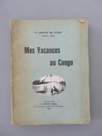 boek Mes vacances au Congo Carton de Wiart Minister 1923, 20e eeuw of later, Afrika, Verzenden, Zo goed als nieuw