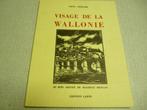 Livre   " Visage de la Wallonie ", Comme neuf, Louis pierard, Enlèvement ou Envoi, 20e siècle ou après