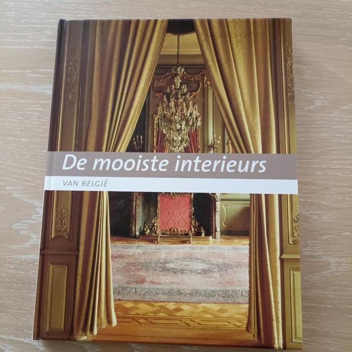 De mooiste Interieurs van België , kunstboek, Boeken, Kunst en Cultuur | Architectuur, Ophalen of Verzenden