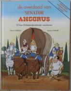 De overdaad van senator Angorus, Ophalen of Verzenden