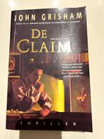 John Grisham- De Claim (The King of Torts), Boeken, Thrillers, Gelezen, Ophalen of Verzenden, Nederland, John Grisham