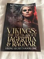 Rachel Tsoumbakos Vikings The truth about Lagertha & Ragnar, Enlèvement ou Envoi, Neuf, Rachel Tsoumbakos