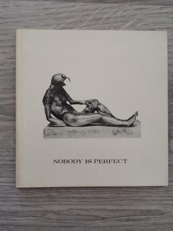 Reinhoud - Nobody is perfect beschikbaar voor biedingen