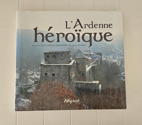 De heroïsche Ardennen: van Caesars legioenen tot de Arde-jag, Boeken, Geschiedenis | Nationaal, Zo goed als nieuw, Ophalen of Verzenden