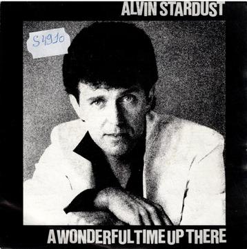 Vinyl, 7"   /    Alvin Stardust – A Wonderful Time Up There