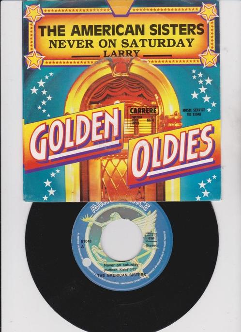 The American Sisters – Never On Saturday   Doo Wop  MINT !!, Cd's en Dvd's, Vinyl Singles, Zo goed als nieuw, Single, R&B en Soul