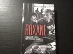 Roxanne  -Obsessie voor een Parijse muze- Paul Sieger, Livres, Envoi