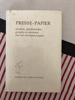 Presse-papier - Chris Schriks - Bührmann-Ubbens, Livres, Livres Autre, Envoi