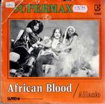 Vinyl, 7"   -   Supermax – African Blood, Ophalen of Verzenden, Overige formaten