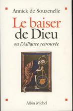 A. De Souzenelle : le baiser de Dieu, Boeken, Esoterie en Spiritualiteit, Ophalen of Verzenden, Gelezen