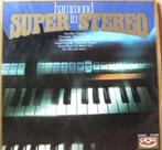 LP Hammond in Super Stereo, CD & DVD, Vinyles | Compilations, Comme neuf, Pop, 12 pouces, Enlèvement ou Envoi