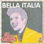 ROCCO GRANATA: "Bella Italia" (In 't Italiaans!), Comme neuf, 7 pouces, Pop, Enlèvement ou Envoi