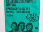C.C.R.- I Put A Spell On You/Molina/Fortunate Son(1972), Ophalen of Verzenden, Rock en Metal