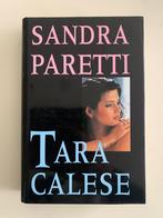 Sandra Paretti, Tara Calese, hardcover met stofomslag, in ni, Comme neuf, Enlèvement ou Envoi