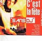 C’est La Fête - Sans DJ (4CD), CD & DVD, CD | Francophone, Comme neuf, Enlèvement ou Envoi