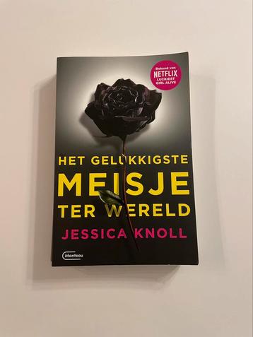 Jessica Knoll - Het gelukkigste meisje ter wereld
