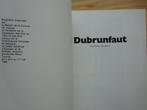 Edmond Dubrunfaut, 1992 Tournai, Ophalen of Verzenden, Zo goed als nieuw, Schilder- en Tekenkunst