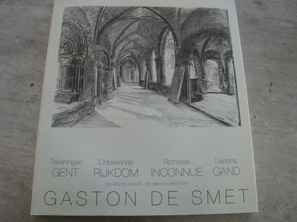 ONBEKENDE RIJKDOM - ZES GENTSE ABDIJEN -GASTON DE SMET, Boeken, Ophalen of Verzenden, Gelezen