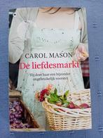 Carol Mason - De liefdesmarkt, Ophalen of Verzenden, Gelezen
