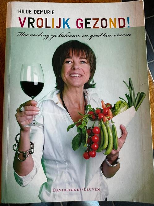 Hilde Demurie - Vrolijk gezond!, Boeken, Gezondheid, Dieet en Voeding, Zo goed als nieuw, Ophalen of Verzenden