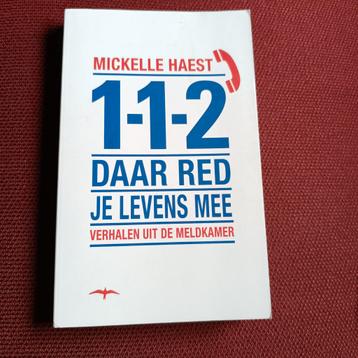 Mickelle Haest 112 daar red je levens mee  beschikbaar voor biedingen