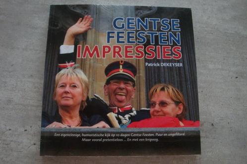 GENTSE FEESTEN IMPRESSIES, Boeken, Politiek en Maatschappij, Gelezen, Ophalen of Verzenden