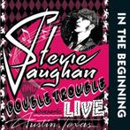 2069 - STEVE RAY VAUGHAN - IN THE BEGINNING - NIEUW, Verzenden, Nieuw in verpakking