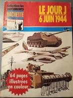 Les Documents Hachette Histoire - Le Jour J (1977), Gelezen, Algemeen, Ophalen of Verzenden, Tweede Wereldoorlog