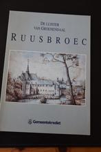 De luister van Groenendaal Ruusbroec, Boeken, Geschiedenis | Stad en Regio, Verzenden