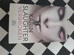 "Verbroken" van Karin Slaughter, Boeken, Ophalen, Gelezen, Karin Slaughter