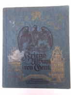 Kriegsalbum von Gent 1916, Boeken, Ophalen of Verzenden