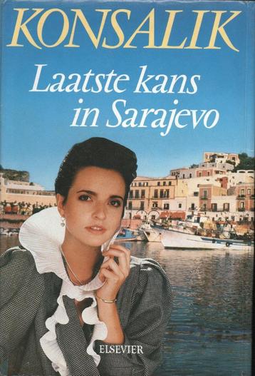 LAATSTE KANS IN SARAJEVO - HEINZ G. KONSALIK beschikbaar voor biedingen