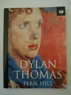 BK2. Dylan Thomans Fern Hill, Boeken, Verzenden, Eén auteur, Dylan Thomas, Zo goed als nieuw