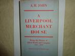 A.H. John A liverpool merchant house  (1959), Antiek en Kunst, Ophalen of Verzenden, A.H. John