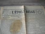 krant L'ETOILE BELGE, Collections, Revues, Journaux & Coupures, Enlèvement, Avant 1920, Journal