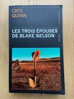 Livre thriller "Les trois épouses de Blake Nelson" Cate Quin, Ophalen of Verzenden, Gelezen, Cate QUINN