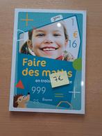 Faire des maths 3 - Manuel scolaire math, Livres, Livres scolaires, Enlèvement, Neuf, Primaire, Mathématiques A