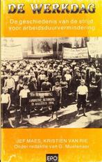 (g133) De werkdag, de geschiedenis van de strijd voor arbeid, Livres, Histoire nationale, Utilisé, Enlèvement ou Envoi