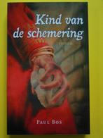 Kind van de schemering - Paul Bos, Ophalen of Verzenden, Zo goed als nieuw